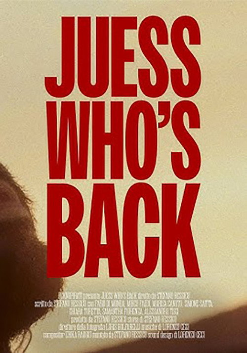Постер фильма «JUESS WHO'S BACK»