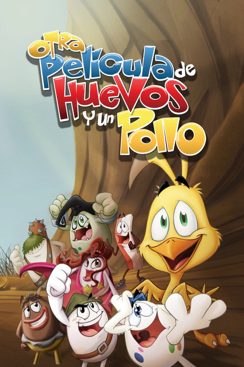 Постер фильма «Otra película de huevos y un pollo»
