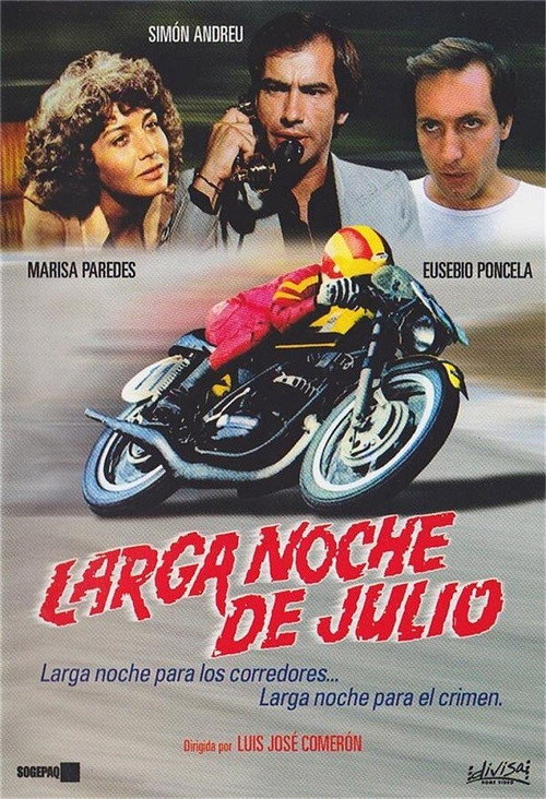Постер фильма «Larga noche de julio»