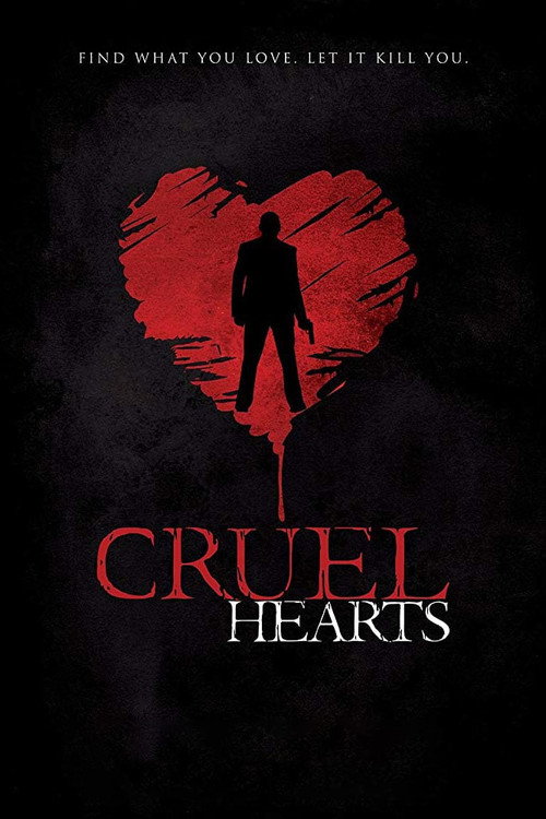 Постер фильма «Cruel Hearts»