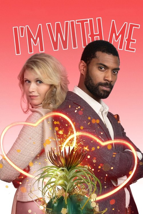 Постер фильма «I'm with Me»