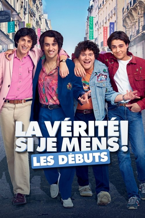 Постер фильма «La Vérité si je mens ! Les Débuts»