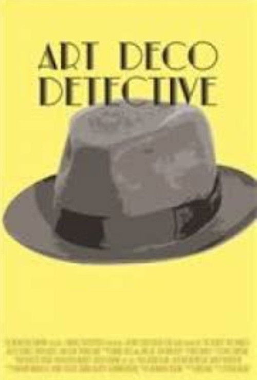 Постер фильма «Art Deco Detective»