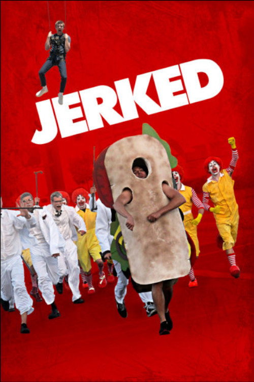 Постер фильма «Jerked»