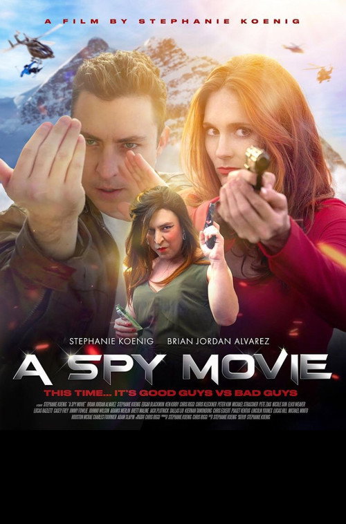 Постер фильма «A Spy Movie»