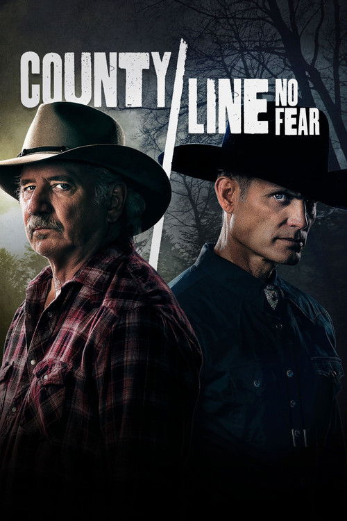 Постер фильма «County Line: No Fear»