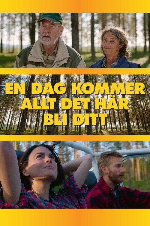 Постер фильма «En dag kommer allt det här bli ditt»