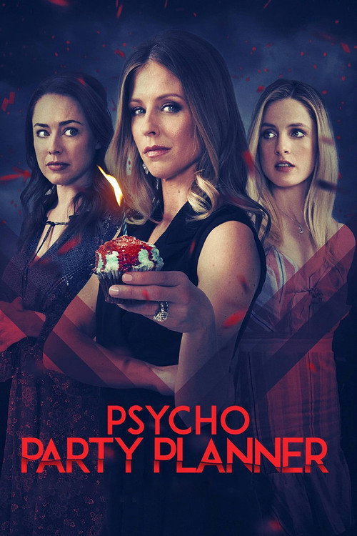 Постер фильма «Psycho Party Planner»