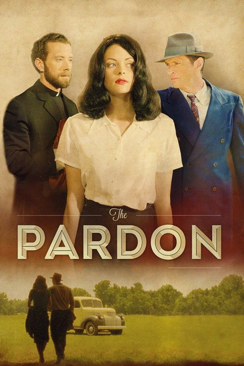 Постер фильма «The Pardon»
