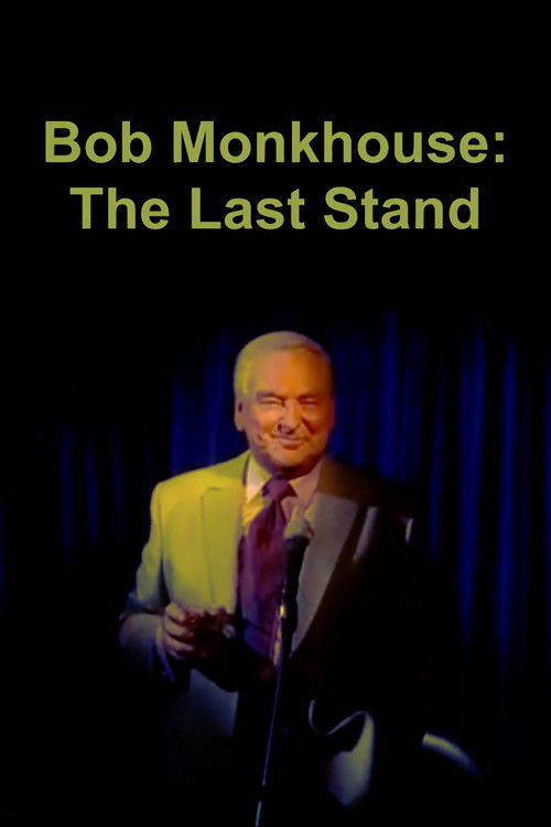 Постер фильма «Bob Monkhouse: The Last Stand»