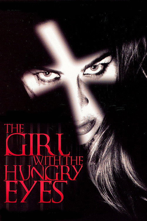 Постер фильма «The Girl with the Hungry Eyes»
