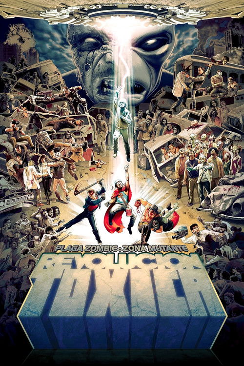 Постер фильма «Plaga zombie: zona mutante: revolución tóxica»