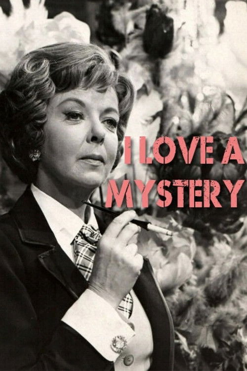 Постер фильма «I Love a Mystery»
