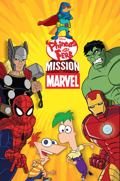 Постер фильма «Финес и Ферб: Миссия Marvel»