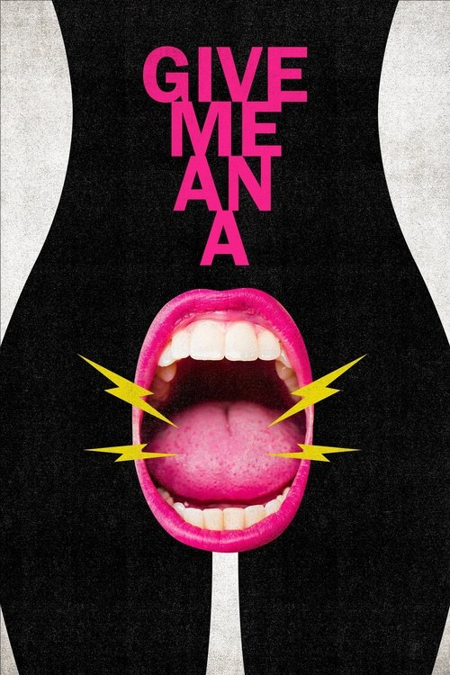 Постер фильма «Give Me an A»