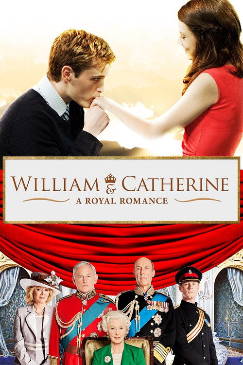 Постер фильма «William & Catherine: A Royal Romance»