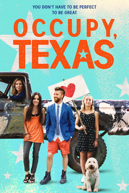 Постер фильма «Occupy, Texas»
