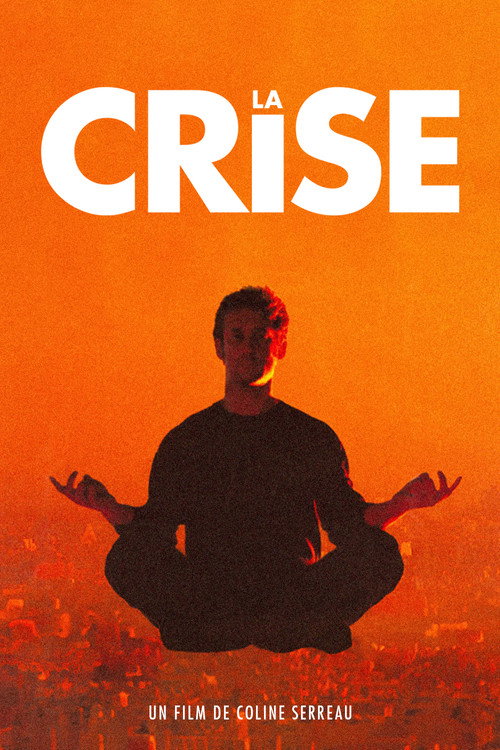 Постер фильма «La Crise»