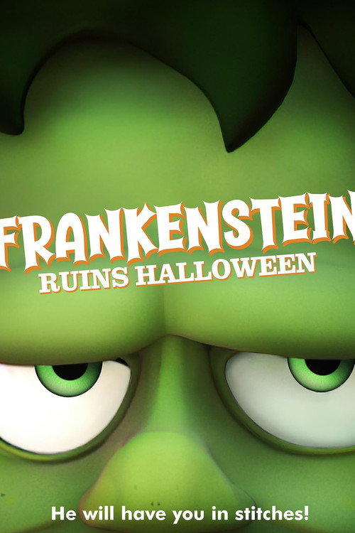 Постер фильма «Frankenstein Ruins Halloween»