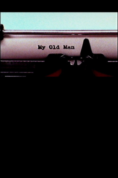 Постер фильма «My Old Man»