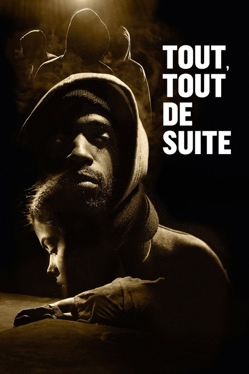Постер фильма «Tout, tout de suite»