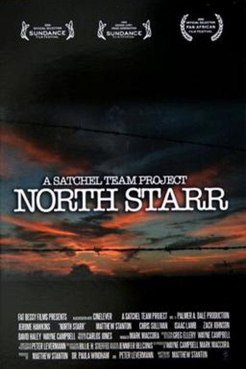 Постер фильма «North Starr»