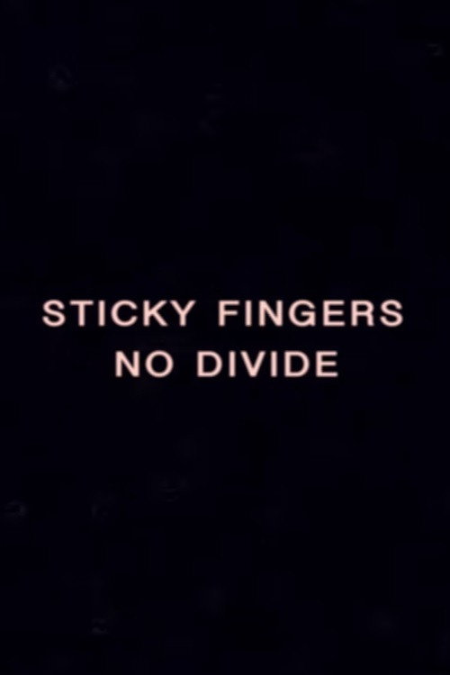 Постер фильма «NO DIVIDE - A Sticky Film by Rhys Day»