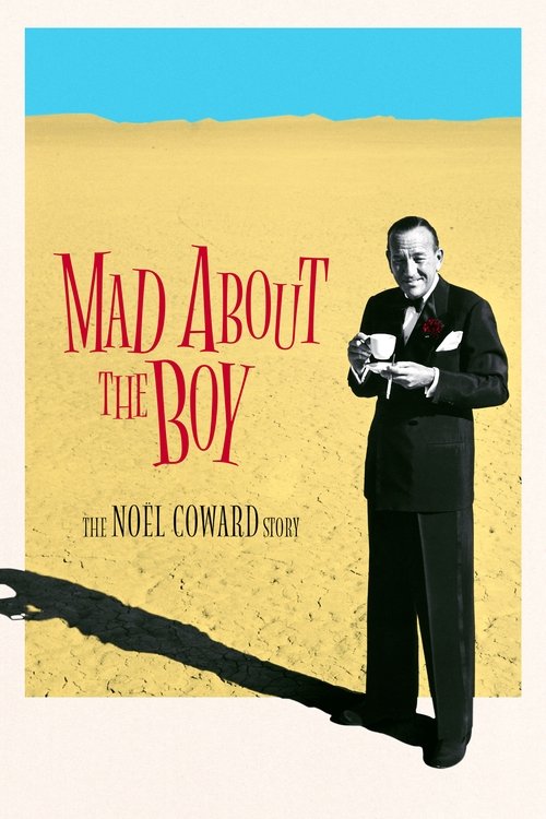 Постер фильма «Mad About the Boy: The Noël Coward Story»