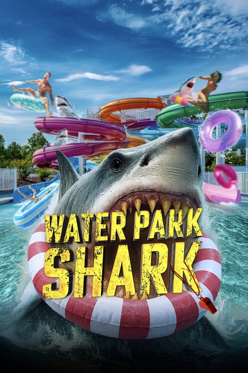 Постер фильма «Water Park Shark»