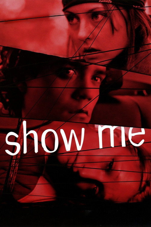 Постер фильма «Show Me»