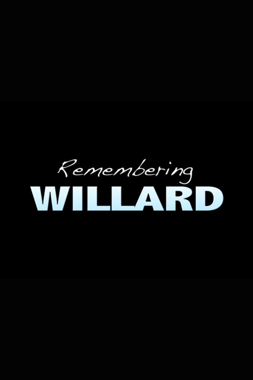 Постер фильма «"Footloose": Remembering Willard»