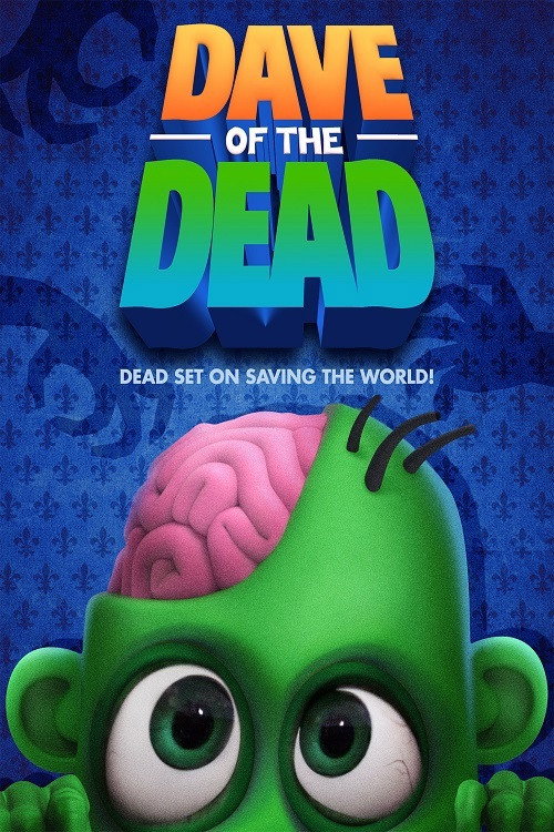 Постер фильма «Dave of the Dead»