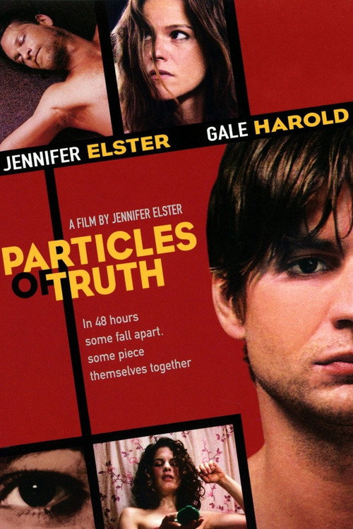 Постер фильма «Particles of Truth»