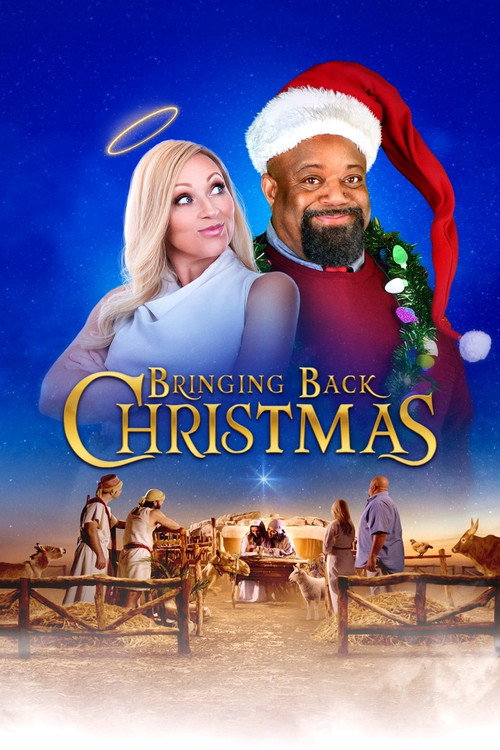 Постер фильма «Bringing Back Christmas»