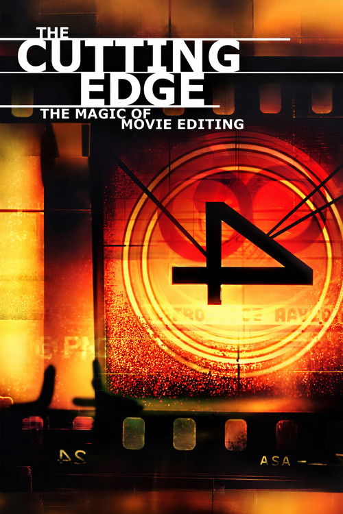 Постер фильма «The Cutting Edge: The Magic of Movie Editing»