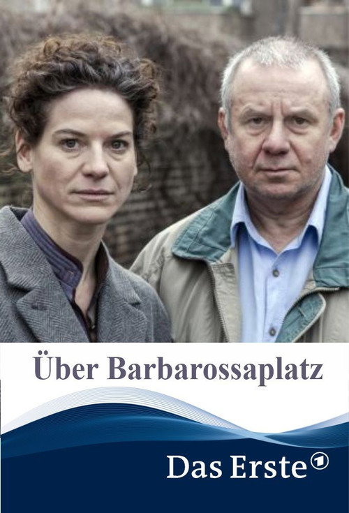 Постер фильма «Über Barbarossaplatz»