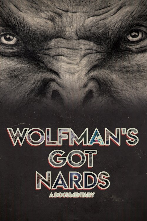 Постер фильма «Wolfman's Got Nards»