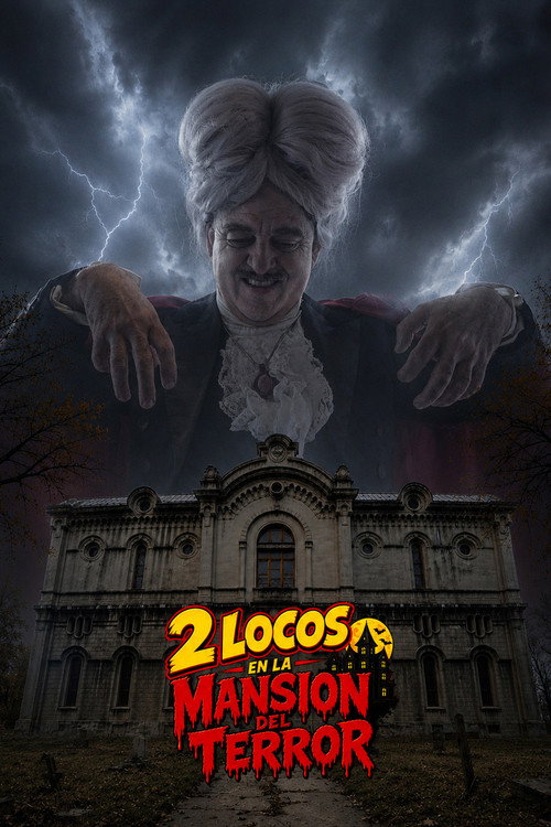 Постер фильма «2 locos en la mansión del terror»