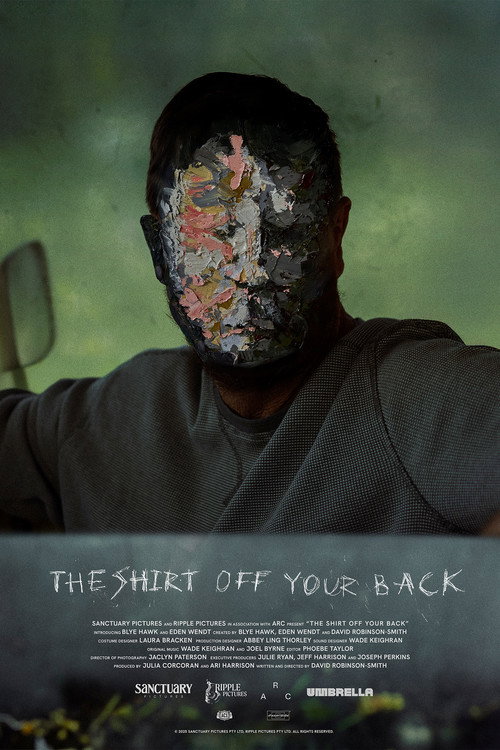 Постер фильма «The Shirt Off Your Back»