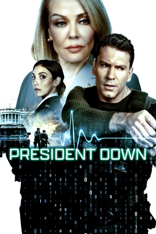 Постер фильма «President Down»