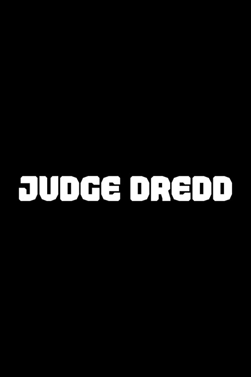 Постер фильма «Untitled Judge Dredd Film»