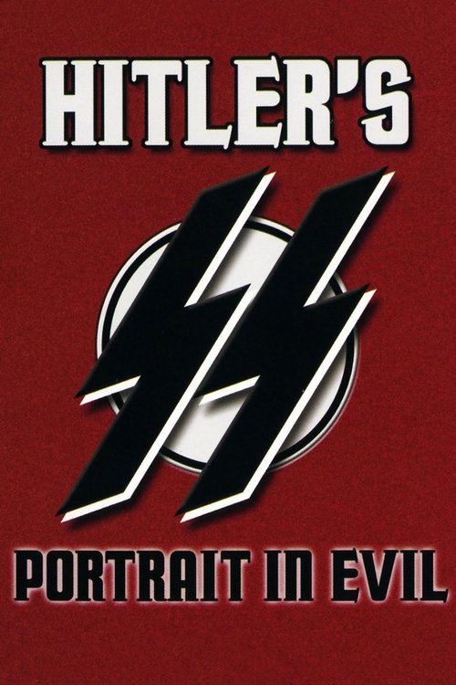 Постер фильма «Hitler's SS: Portrait in Evil»