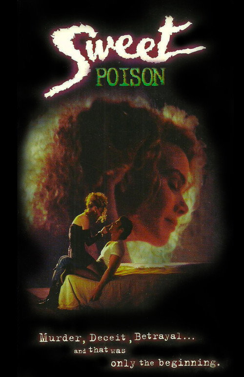 Постер фильма «Sweet Poison»