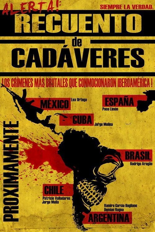 Постер фильма «Alerta: recuento de cadáveres»