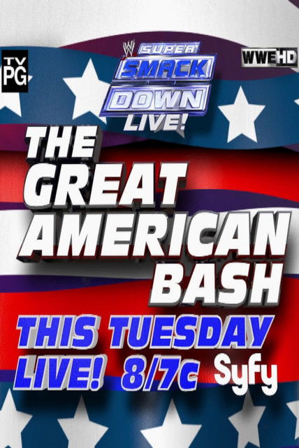 Постер фильма «WWE The Great American Bash 2012: Super Smackdown Live!»