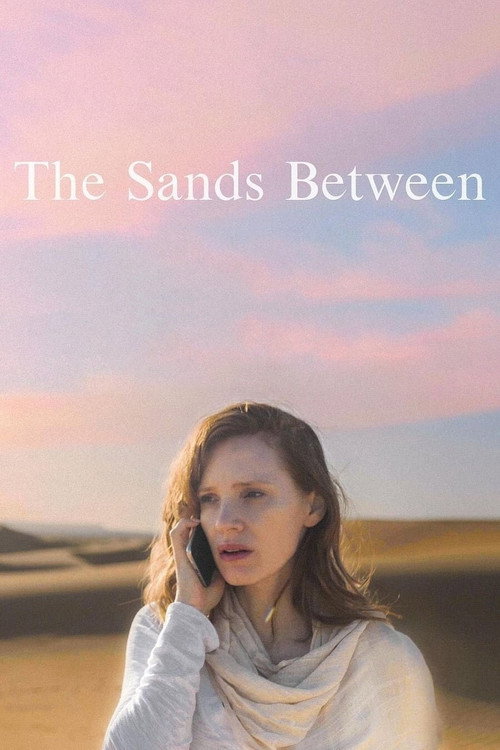 Постер фильма «The Sands Between»