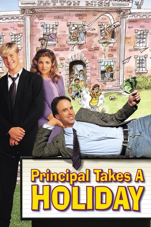 Постер фильма «Principal Takes a Holiday»