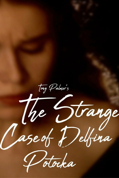 Постер фильма «The Strange Case of Delfina Potocka»
