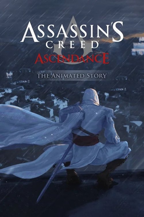 Постер фильма «Assassin's Creed: Ascendance»
