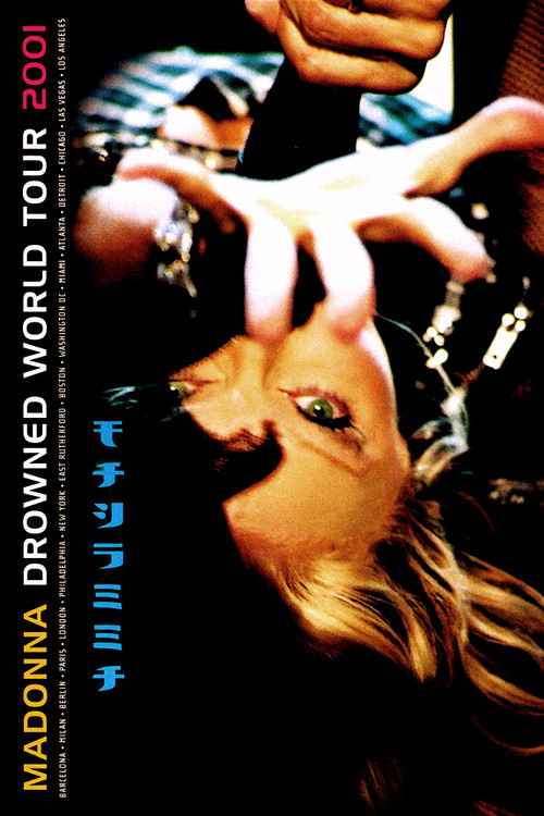 Постер фильма «Madonna: Drowned World Tour 2001»